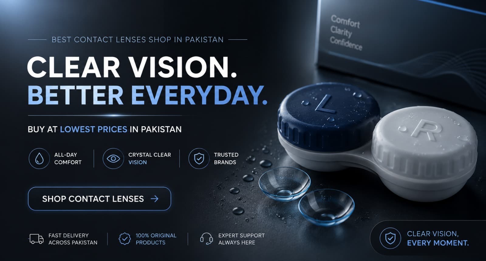 Clear Vision, Better Everyday β shop contact lenses at the lowest prices in Pakistan.